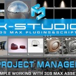 Project Manager - most advanced tool for working with 3ds Max assets