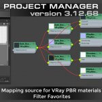 Project Manager - Mapping source for VRay PBR materials. Filter Favorites