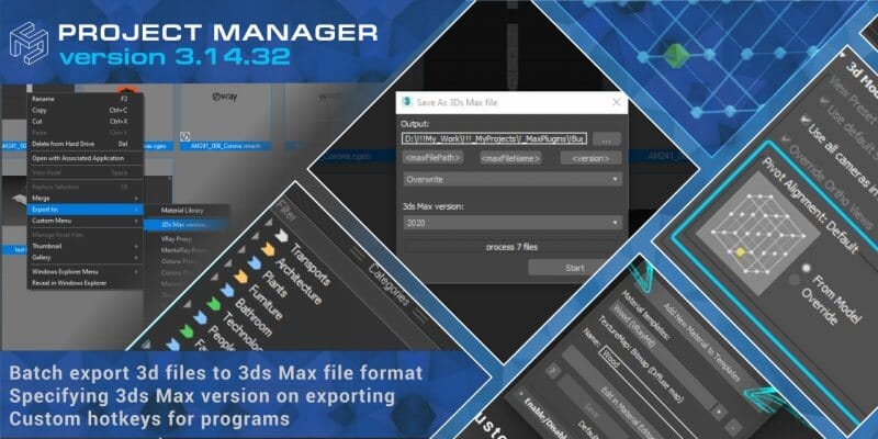 Project Manager version 3.14.32 | New version of 3D Asset Manager ...