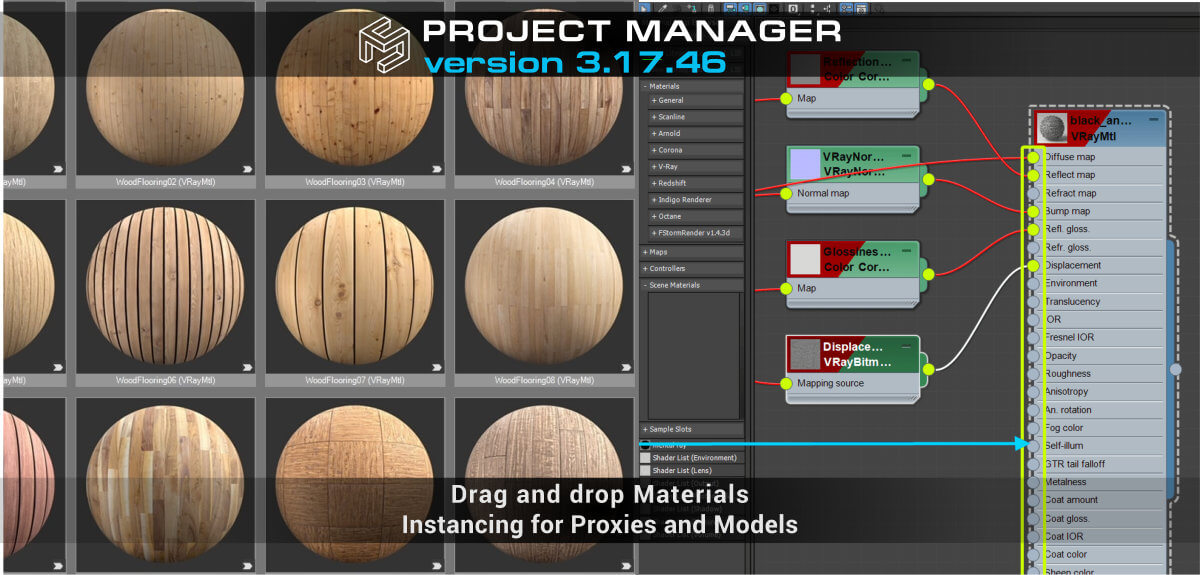 Project Manager 3.17.46 - Drag and drop Materials. Instancing for Proxies and Models