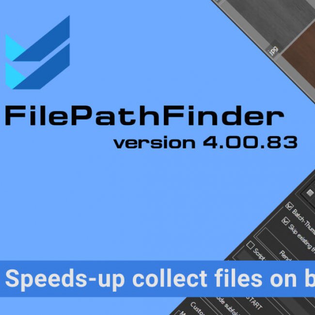 FilePathFinder - v. 4.00.83 - Speeds-up collect files on batch relink