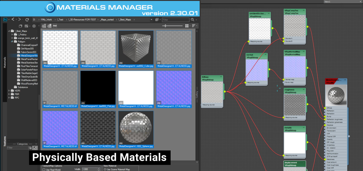 Materials Manager v.2.30 - Create new PBR materials (physically-based ) from textures